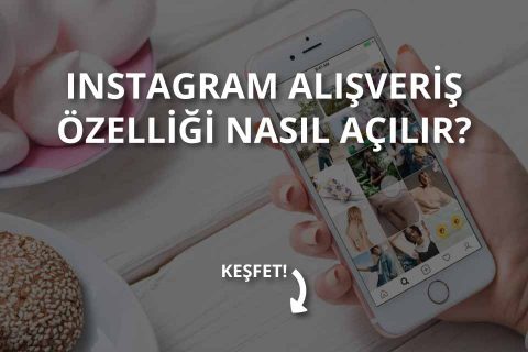 Instagram Alışveriş