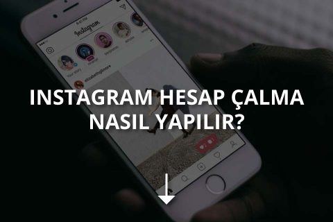 Instagram Hesap Çalma