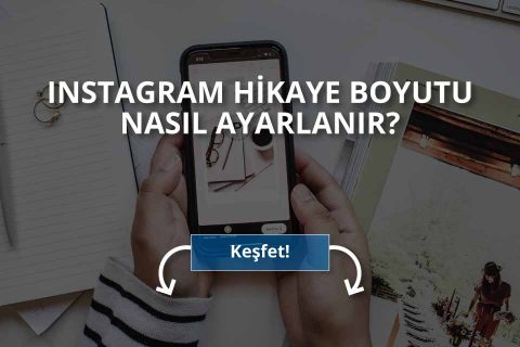 Instagram Hikaye Boyutu