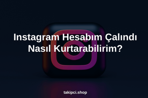 Instagram Hesabım Çalındı Geri Alabilir Miyim?