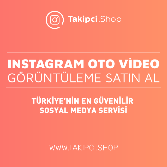 Instagram oto video görüntüleme satın al