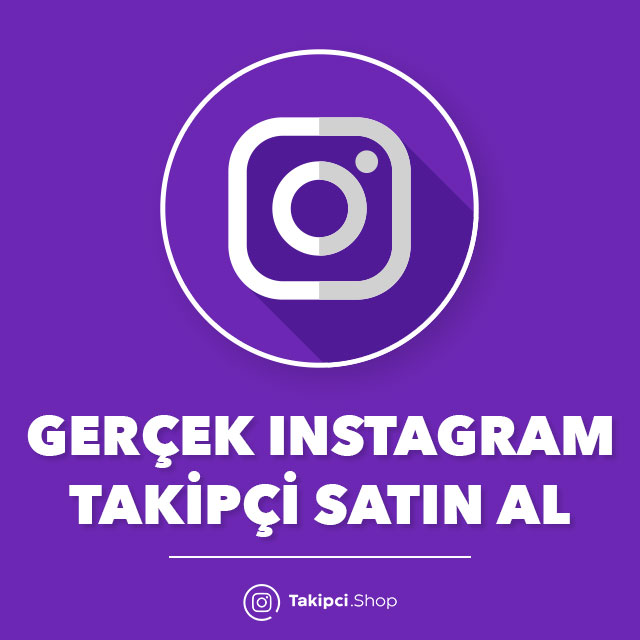 Gerçek Instagram Takipçi Satın Al