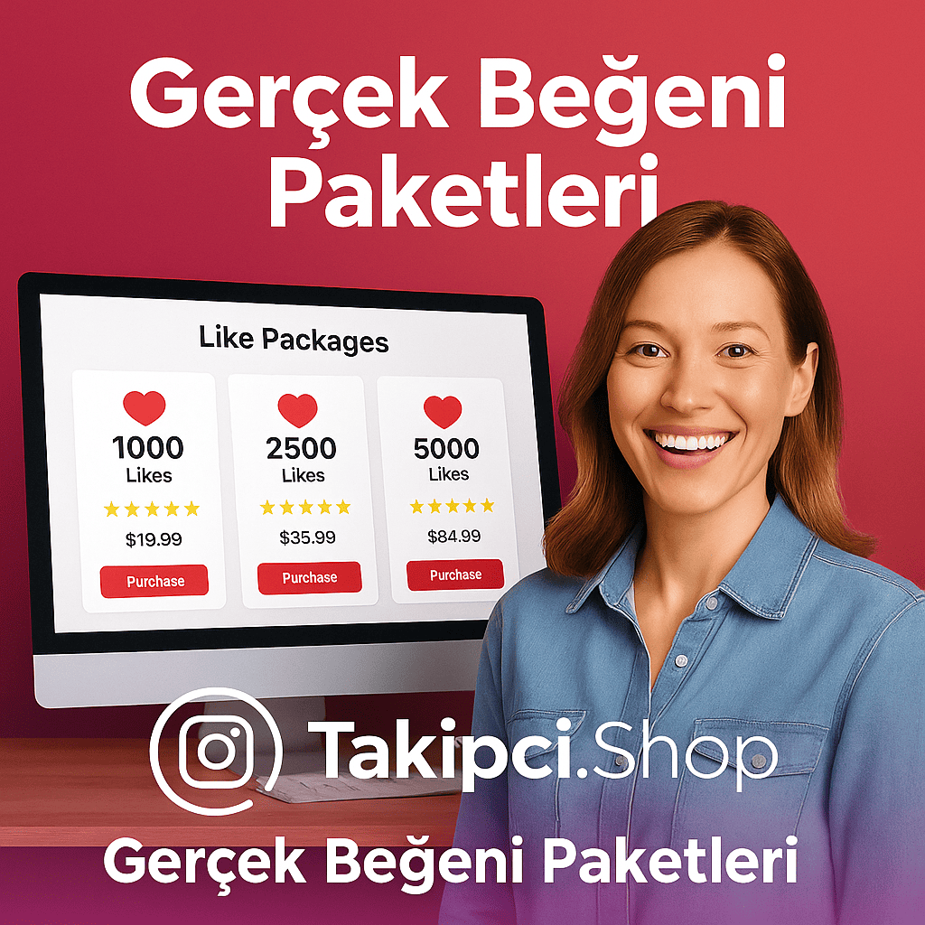 Takipci.Shop’un Gerçek Beğeni Paketleri