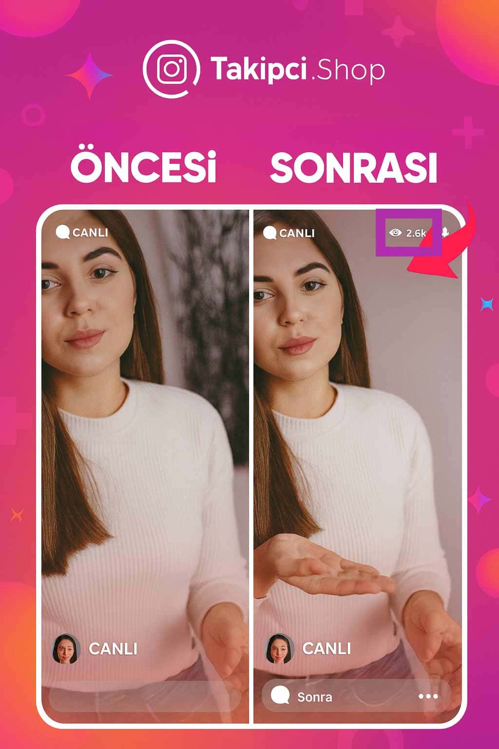 instagram canlı yayın izlenme öncesi sonrası