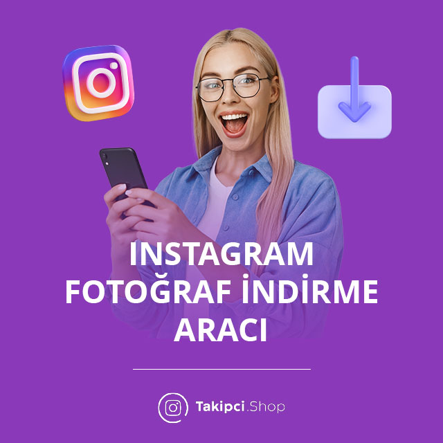 instagram fotoğraf indirme