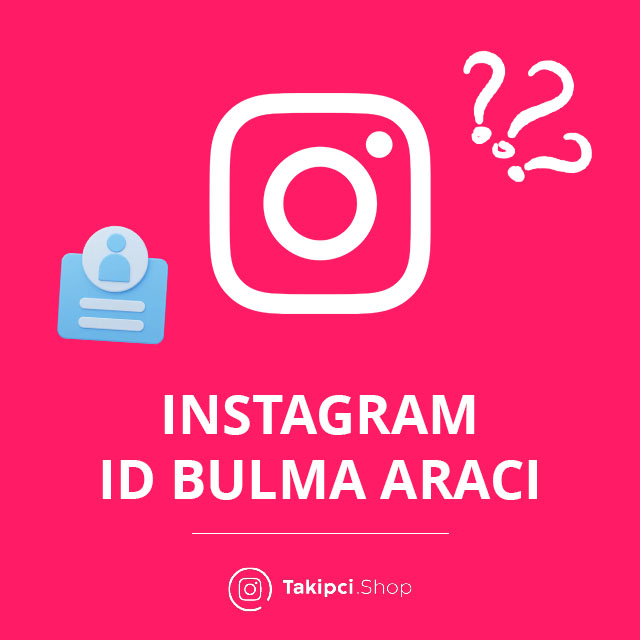 instagram id öğrenme