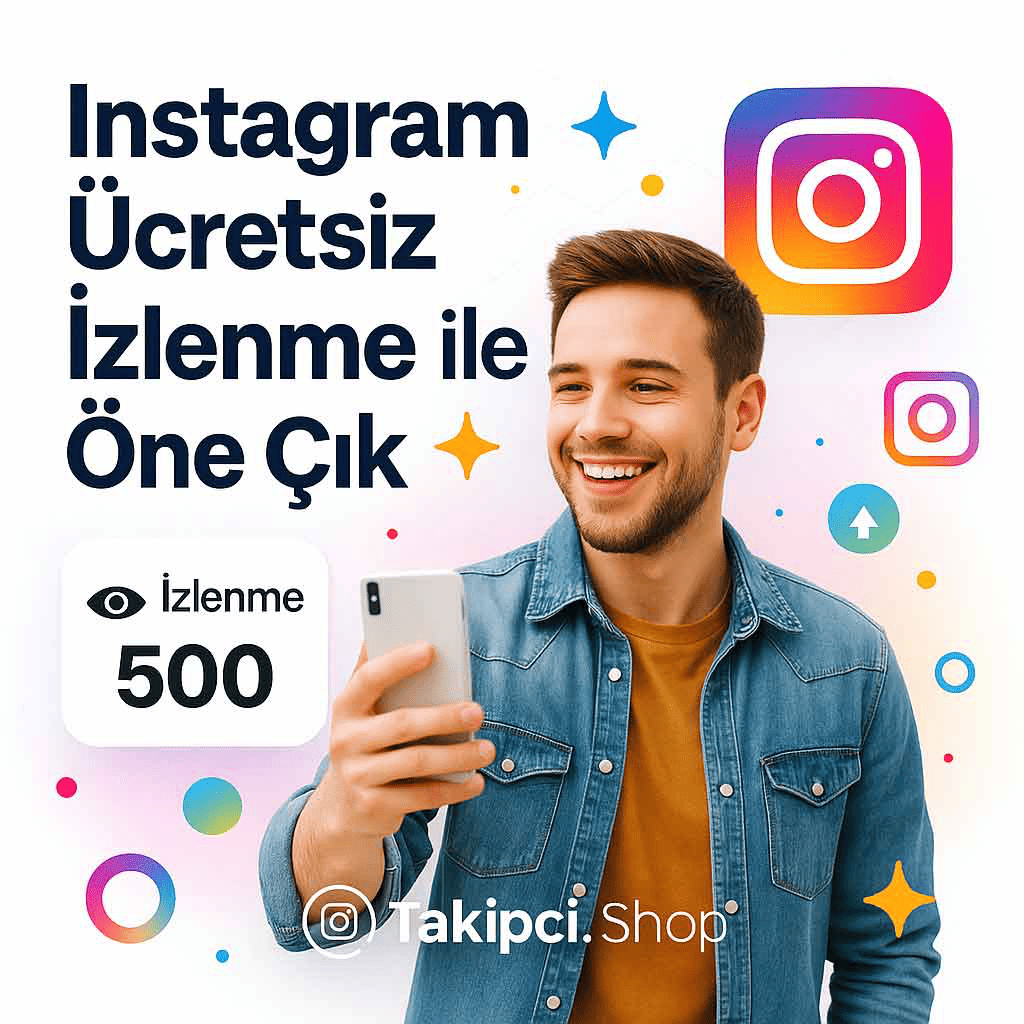 Instagram İzlenme Arttırma