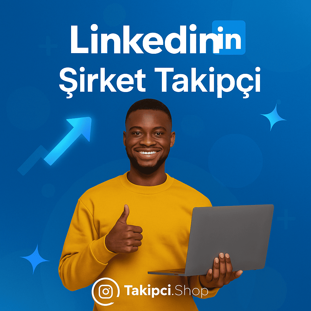 LinkedIn Şirket Takipçi
