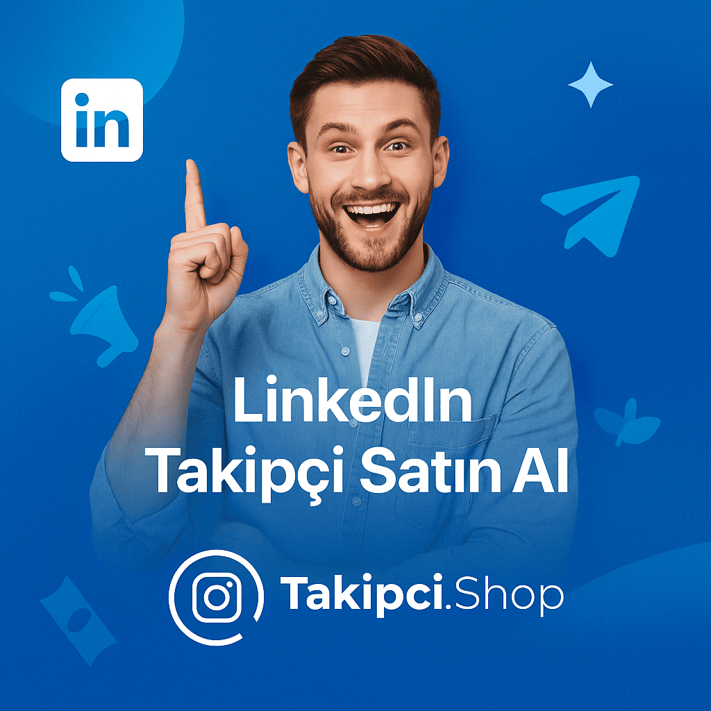 LinkedIn Takipçi