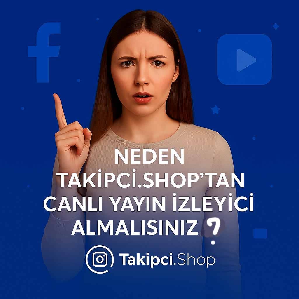 Neden Takipci.Shop’tan Canlı Yayın İzleyici Almalısınız?