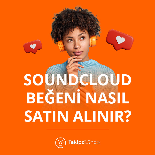 Soundcloud Ucuz Beğeni