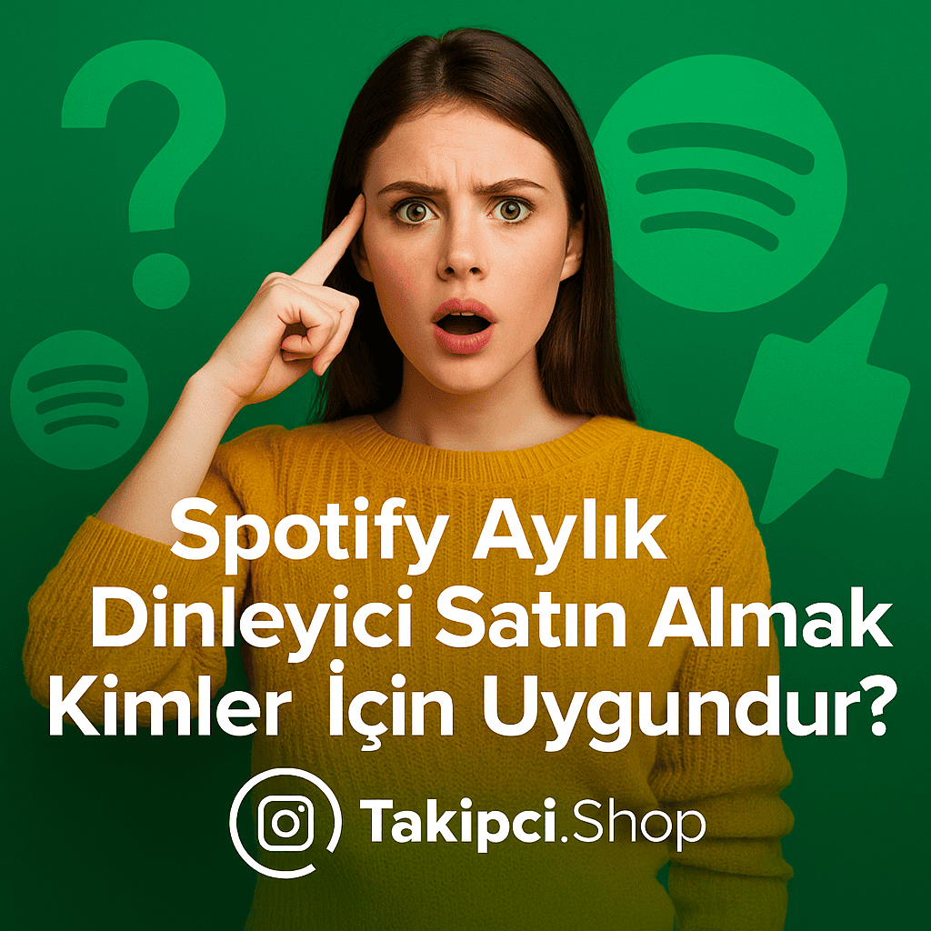Spotify Aylık Dinleyici Satın Almak Kimler İçin Uygundur?