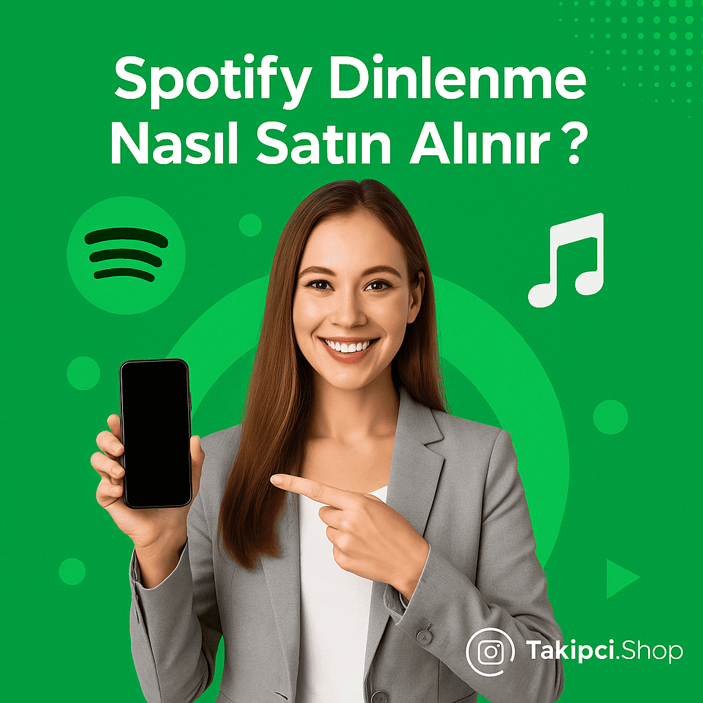 Spotify Dinlenme Nasıl Satın Alınır?