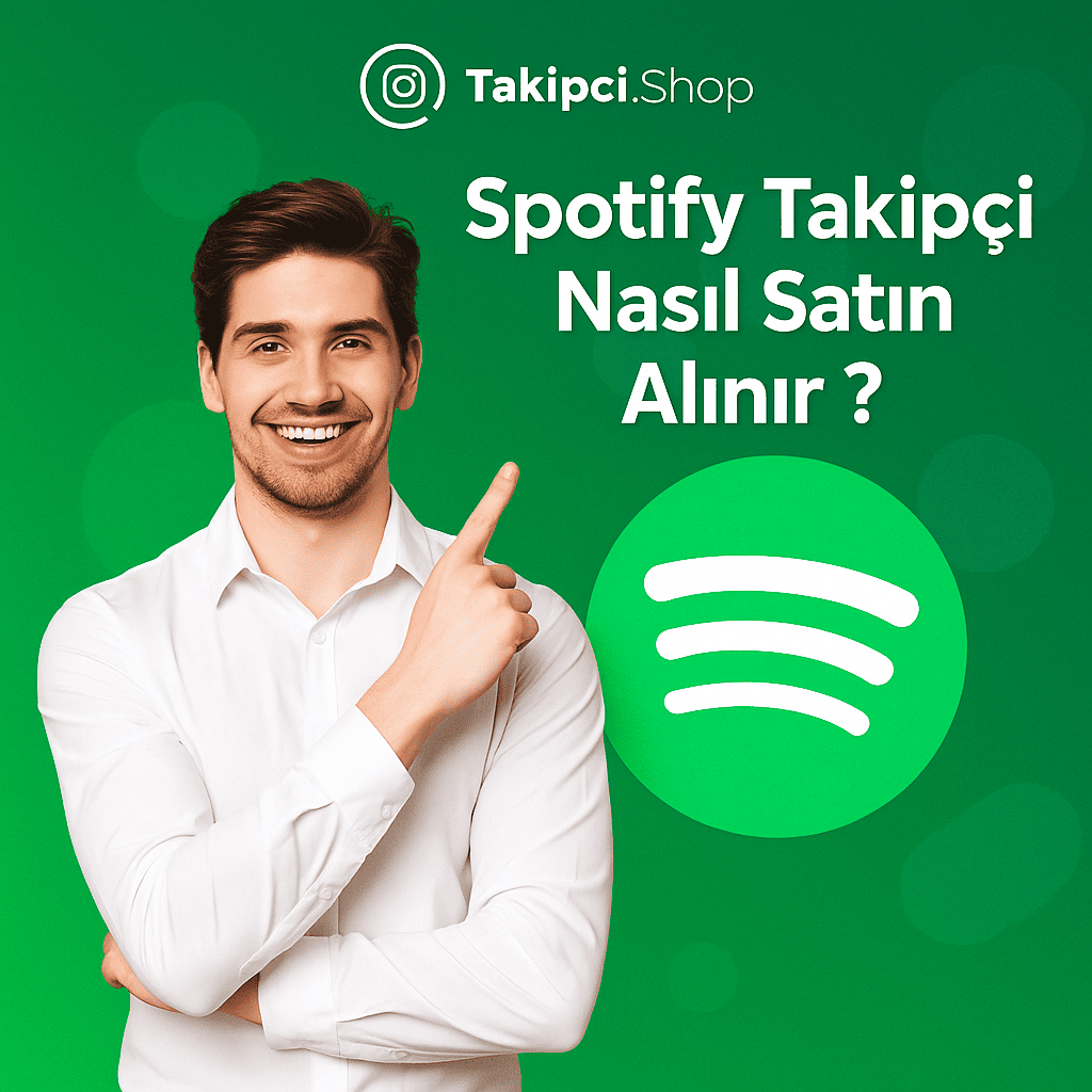 Spotify Takipçi Nasıl Satın Alınır?