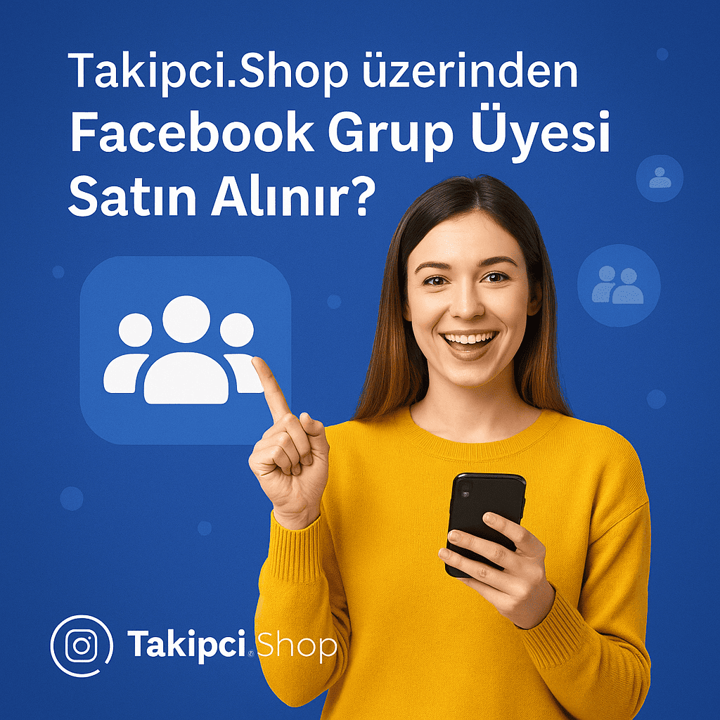 Takipci.Shop Üzerinden Facebook Grup Üyesi Nasıl Satın Alınır?