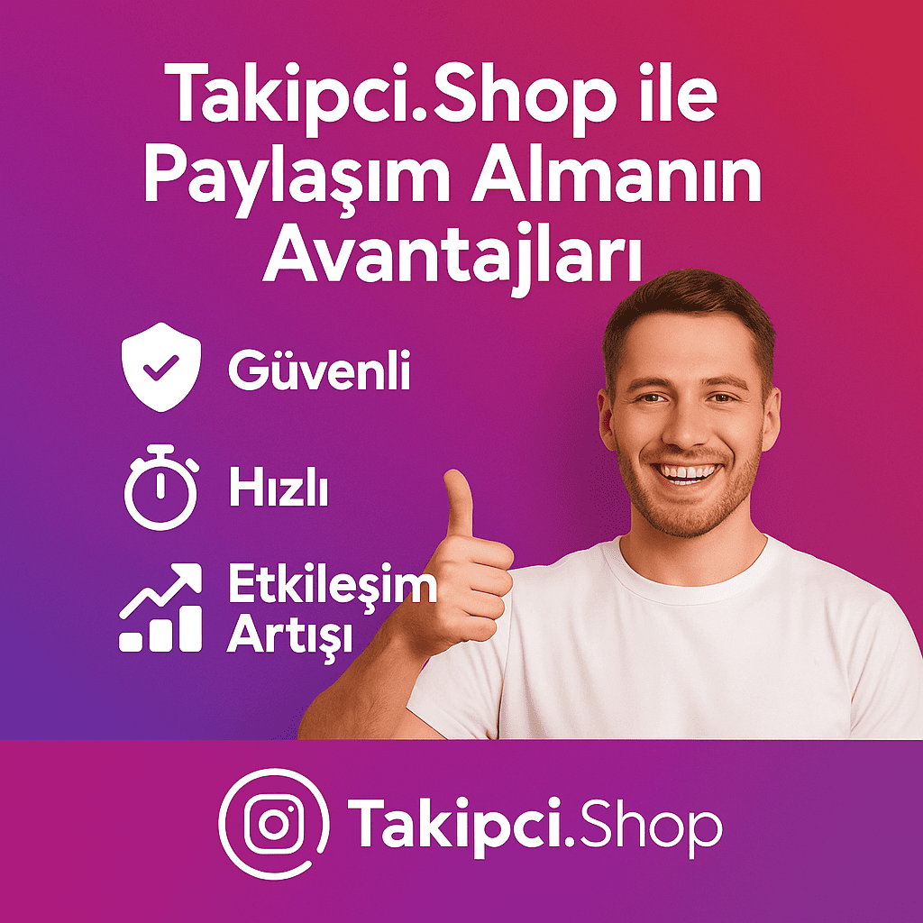 Takipci.Shop Üzerinden YouTube Paylaşımı Almanın Avantajları