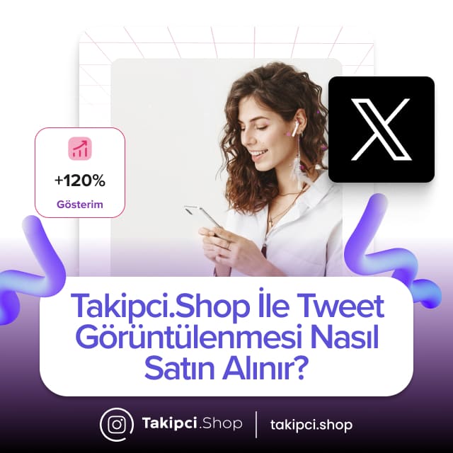 Takipci.Shop ile Tweet Görüntülenmesi Nasıl Satın Alınır?