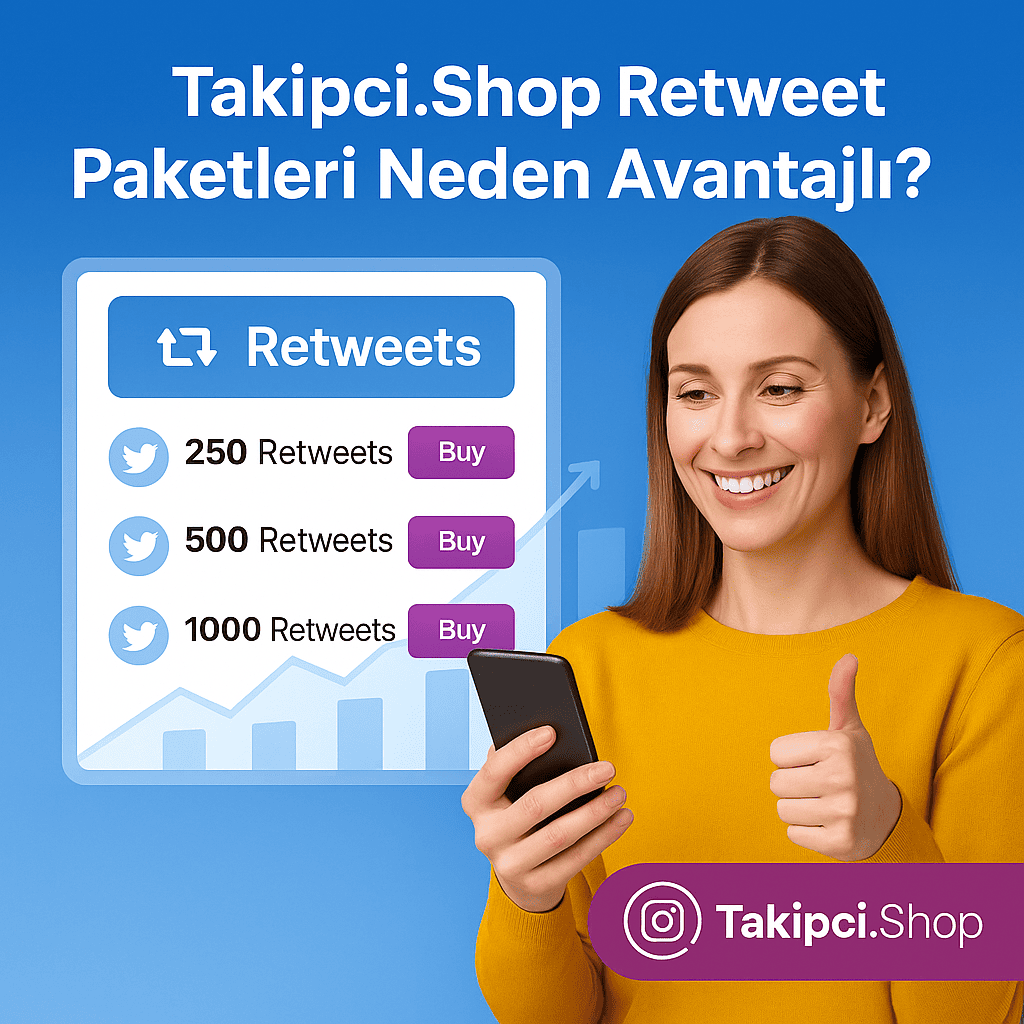 Takipci.Shop Retweet Paketleri Neden Avantajlı?