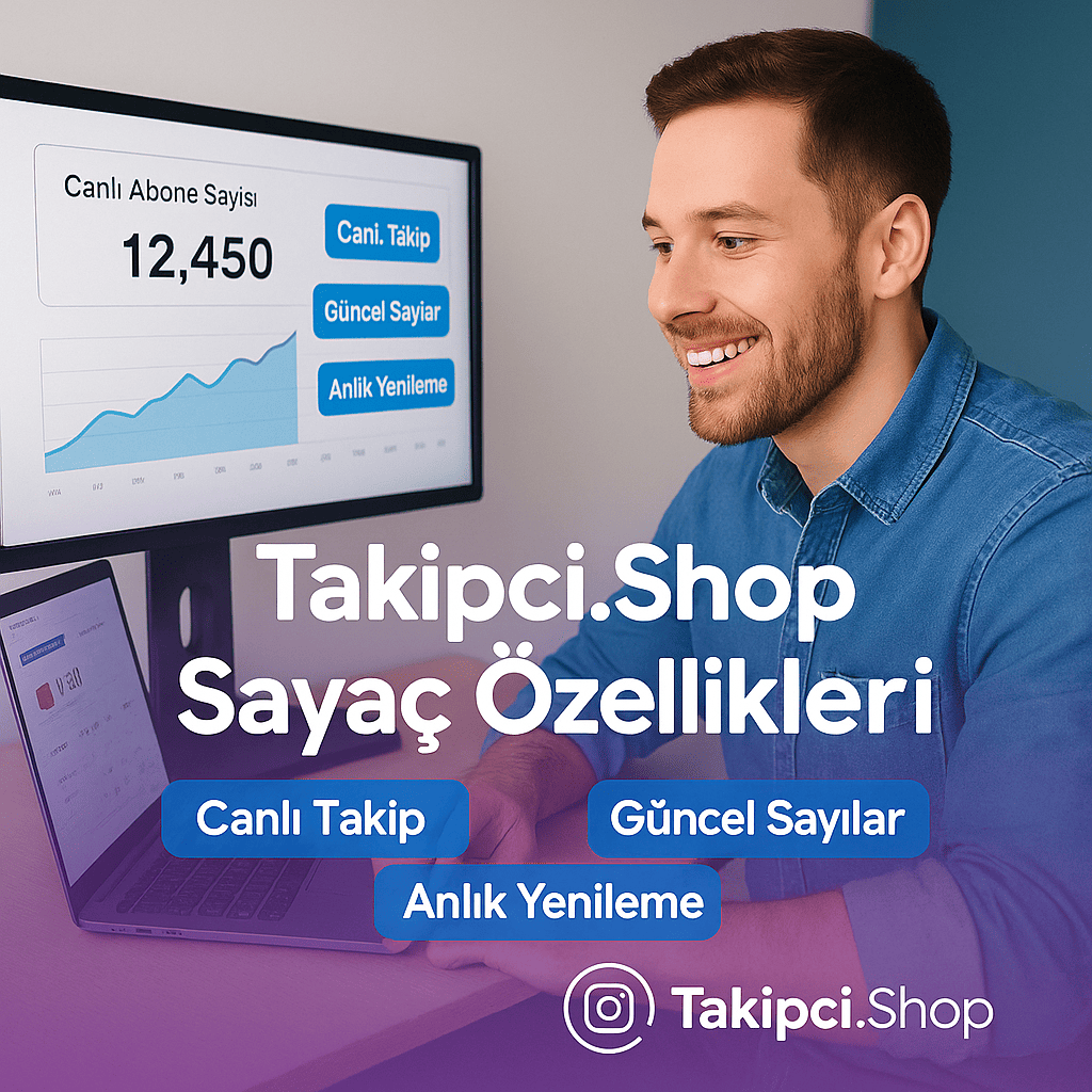 Takipci.Shop Abone Sayacının Özellikleri