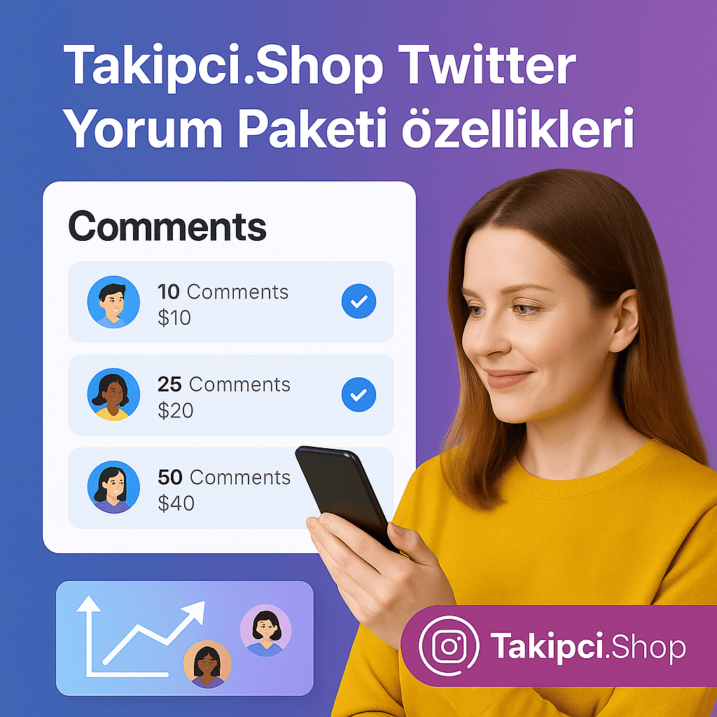 Takipci.Shop Twitter Yorum Paketi Özellikleri