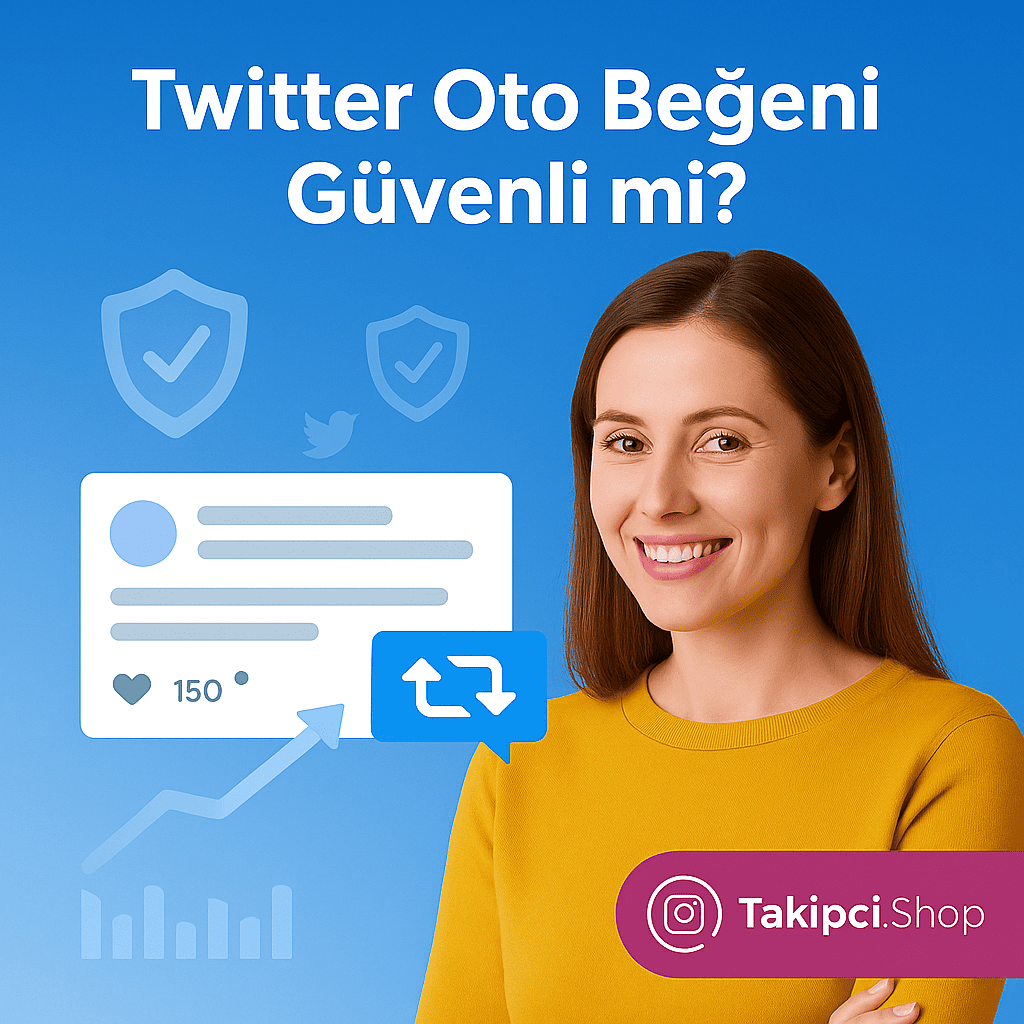 Twitter Oto Beğeni Güvenli mi?