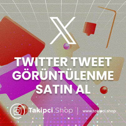Twitter Tweet Görüntülenme Sayısı