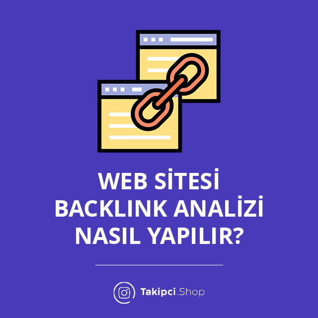 backlink analizi nasıl yapılır