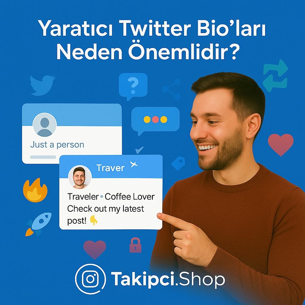 Yaratıcı Twitter Bio’ları Neden Önemlidir?