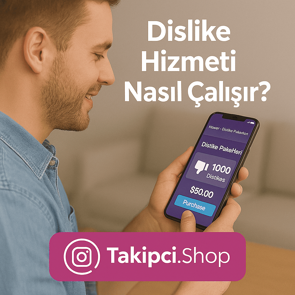 Takipci.Shop’un Dislike Hizmeti Nasıl Çalışır?